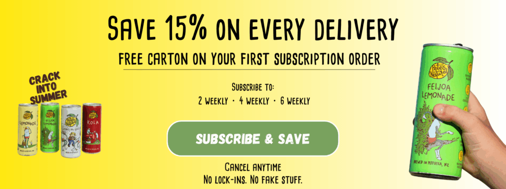 Pete’s Natural soda subscription banner showing Feijoa Lemonade can, save 15% on every delivery with a free carton on your first order
